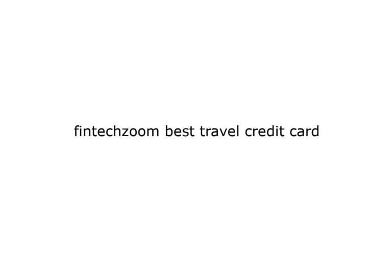 fintechzoom-best-travel-credit-card