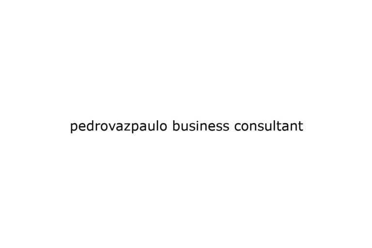 pedrovazpaulo-business-consultant