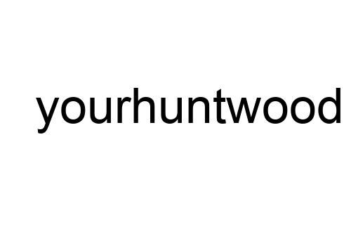 yourhuntwood